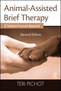 Animal-Assisted Brief Therapy, A Solution-Focused Approach