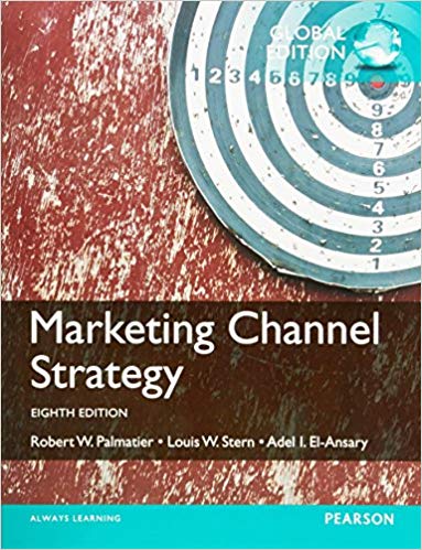 Marketing Channel Strategy. Ed 2016