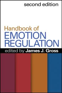 Handbook of Emotion Regulation. Second Edition