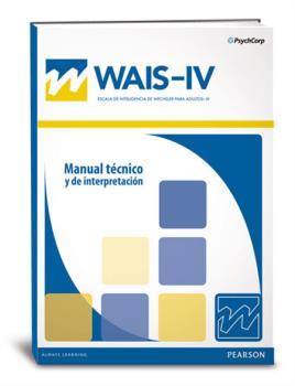 Manual Técnico y de Interpretación del WAIS-IV