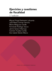 EJERCICIOS Y CUESTIONES DE FISCALIDAD. 7ed