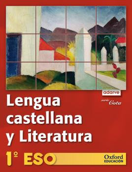 Lengua castellana y Literatura 1.º ESO Adarve Cota