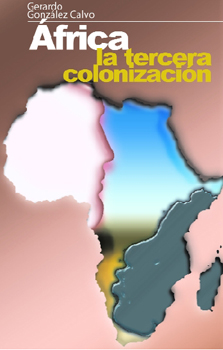 África: la tercera colonización