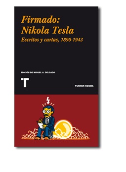 Firmado: Nikola Tesla