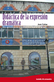 Didáctica de la expresión dramática (Ed. Bolsillo)
