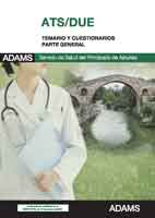 ATS-DUE, Servicio de Salud del Principado de Asturias. Temario y cuestionario de la parte general