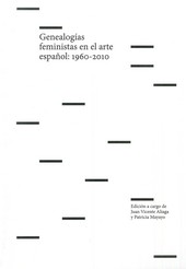 GENEALOGIAS FEMINISTAS EN EL ARTE ESPAÑOL