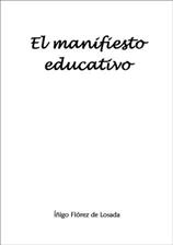 EL MANIFIESTO EDUCATIVO