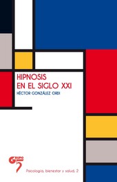 HIPNOSIS EN EL SIGLO XXI