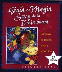 GUIA DE MAGIA SEXY DE LA BUENA BRUJA