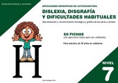 DISLEXIA NIVEL 7 DISGRAFIA Y DIFICULTADES HABITUALES