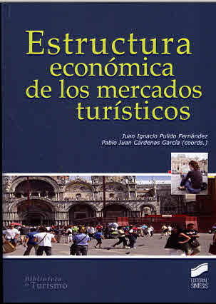 Estructura económica de los mercados turísticos