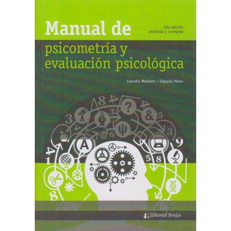 Manual de Psicometría y Evaluación Psicológica. 2ª Edición