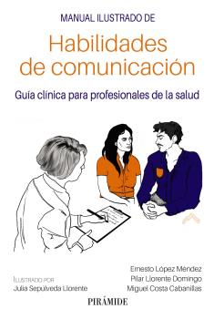 Manual ilustrado de habilidades de comunicación