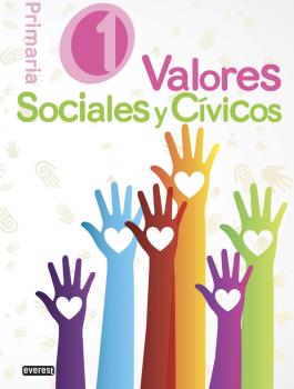 Valores sociales y cívicos 1º Educación Primaria