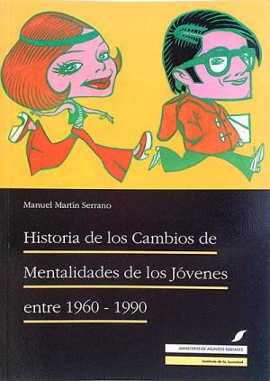 Historia de los cambios de mentalidades de los jóvenes entre 1960-1990