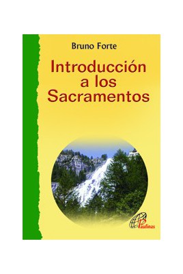 Introducción a los Sacramentos