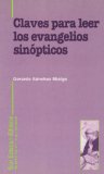 CLAVES PARA LEER LOS EVANGELIOS SINOPTICOS (EDIBESA)