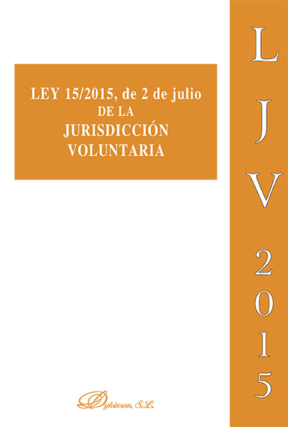 LEY 15/2015, DE 2 DE JULIO DE LA JURISDICCION VOLUNTARIA