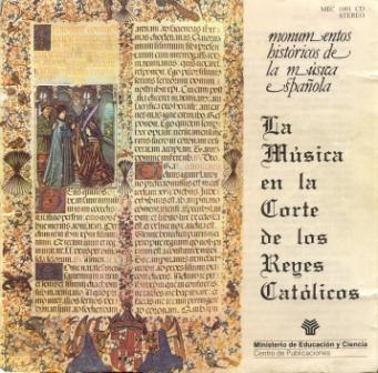 M.H.M.E. CD nº 01 Música en la corte de los Reyes Católicos